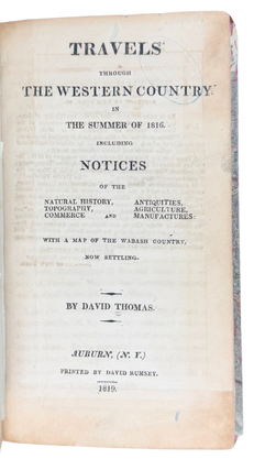 Travels Through the Western Country in the Summer of 1816. Including