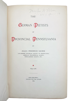 German Pietists of Pennsylvania, 1694-1708. Phila., 1895.