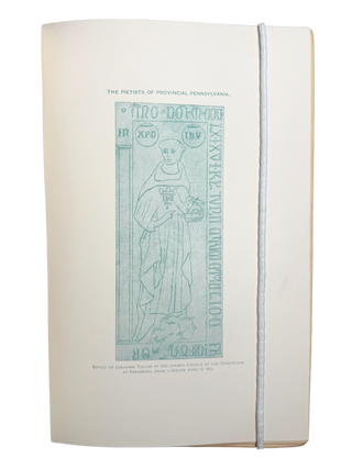 German Pietists of Pennsylvania, 1694-1708. Phila., 1895.