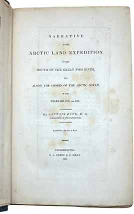 Narrative of the Arctic Land Expedition to the Mouth of the Great Fish