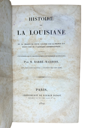 Historie de la Louisiane et de la Cession de cette Colonie par la