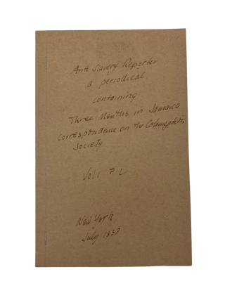 Item #53914 Anti-Slavery Reporter. Vol. 1, No. 2. ANTI-SLAVERY