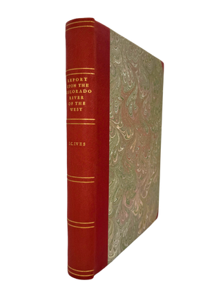 Report upon the Colorado River. Joseph C. IVES.