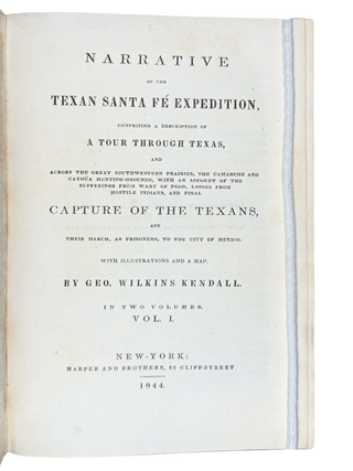 Narrative of the Texan Santa Fe Expedition, comprising a description o