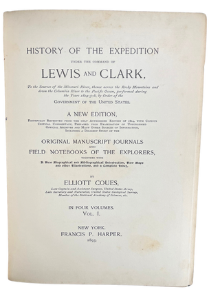 History of the Expedition Under the Command of Lewis and Clark...A