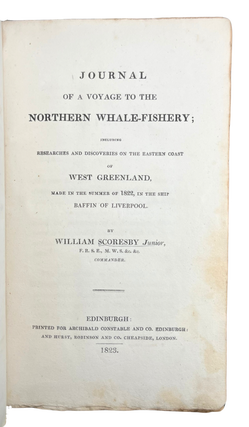Journal of a Voyage to the Northern Whale-Fishery