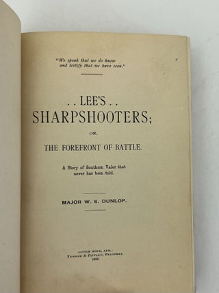 Lee's Sharpshooters; or, The Forefront of Battle: A Story of Southern