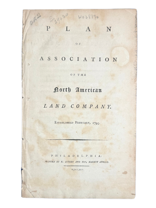 Item #72129 Plan of Association of the North American Land Company. NORTH AMERICAN LAND COMPANY