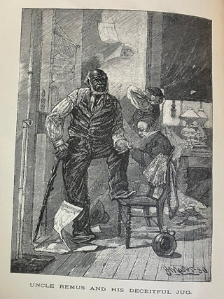 Uncle Remus. His Songs and His Sayings: The Folk-Lore of the Old