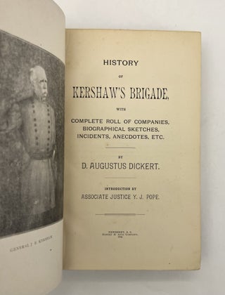 History of Kershaw's Brigade, with Complete Roll of Companies