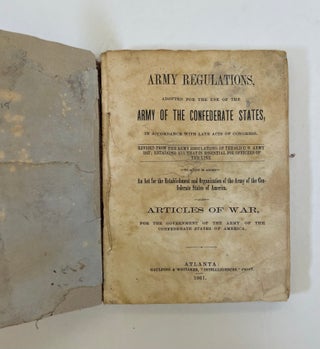 Army Regulations, Adopted for the Use of the Army of the Confederate