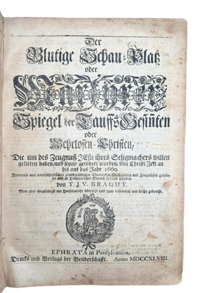 Der Blutige Schau-Platz Oder Martyrer Speigel Der Tauffsgesinten