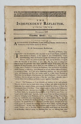 Item #81629 Independent Reflector. Number XIV, Thursday, March 1, 1753. William LIVINGSTON, ed