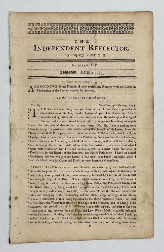 Item #81629 Independent Reflector. Number XIV, Thursday, March 1, 1753. William LIVINGSTON, ed.