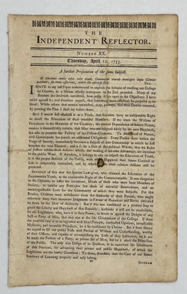 Item #81632 Independent Reflector. Number XX, Thursday, April 12, 1753. William LIVINGSTON, ed