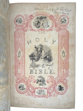Illuminated Bible, Containing the Old and New Testaments