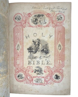 Illuminated Bible, Containing the Old and New Testaments