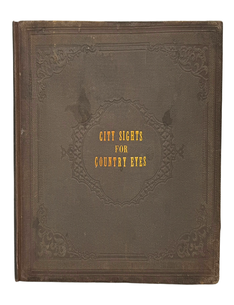 Item #84440 City Sights for Country Eyes. Augustus KOLLNER.